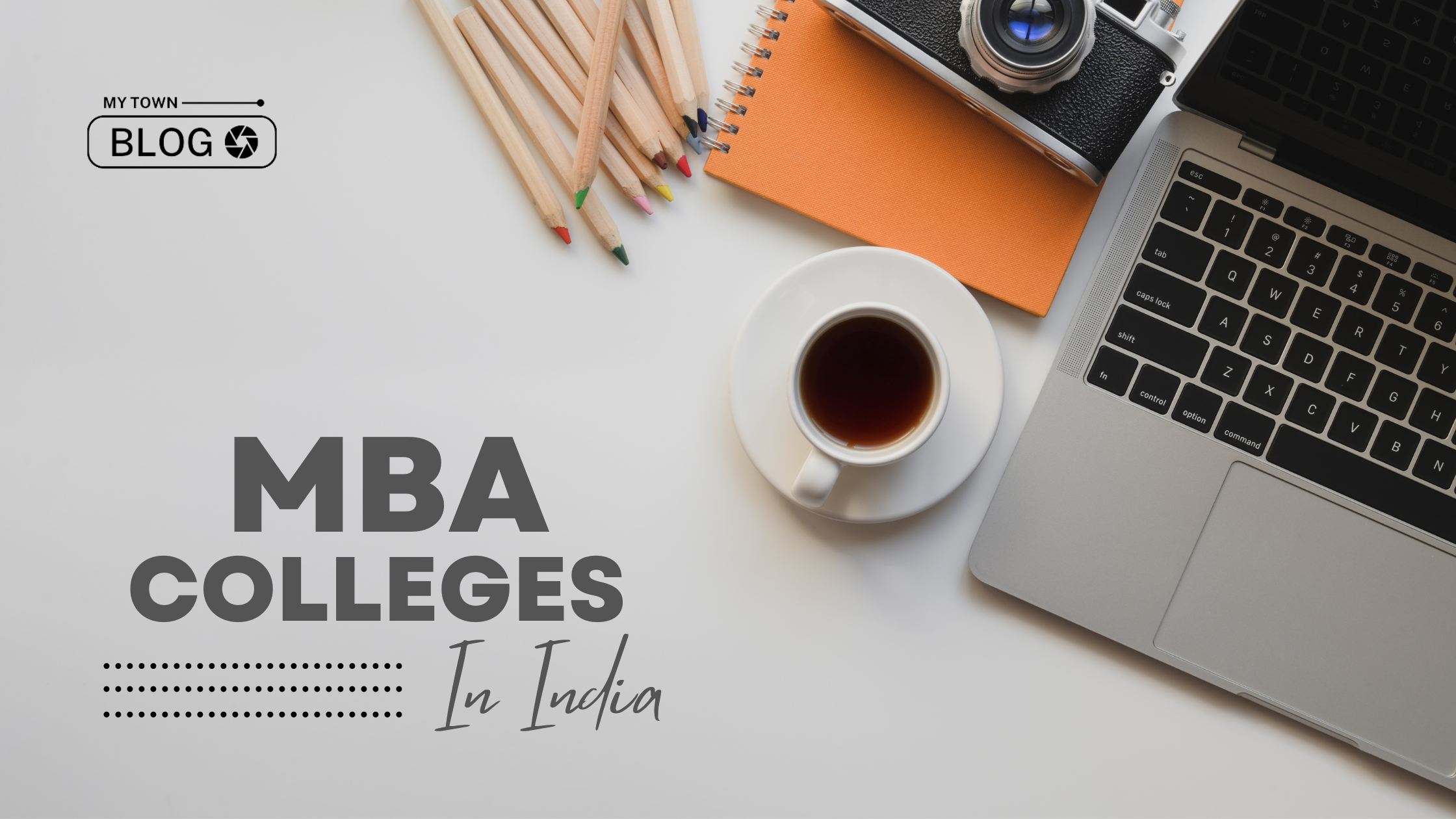 Top 10 Best MBA Colleges In India