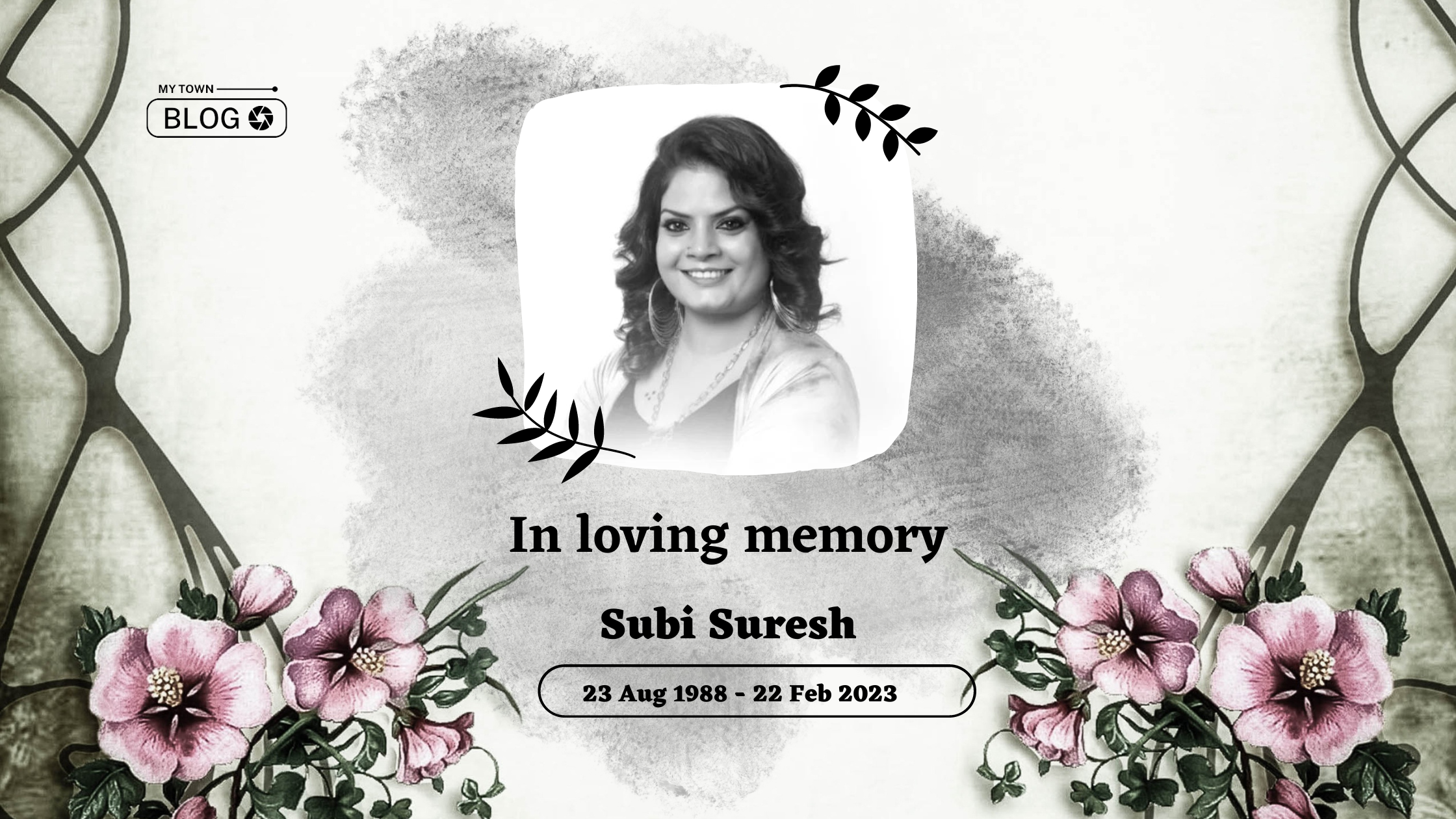 A Tribute to Subi Suresh: Her Top 10 Achievements
