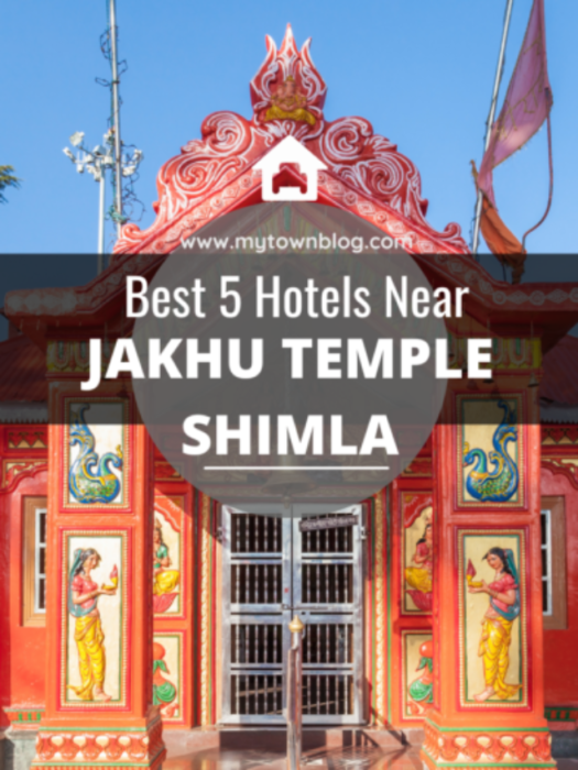 Best 5 Hotels Near Jakhu Temple Shimla
