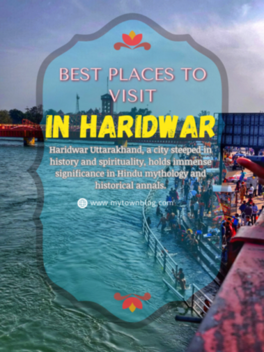 Best Places to visit in Haridwar
