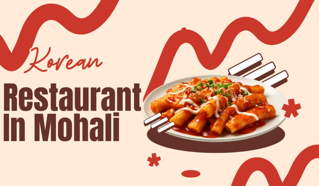 Korean restaurant in Mohali