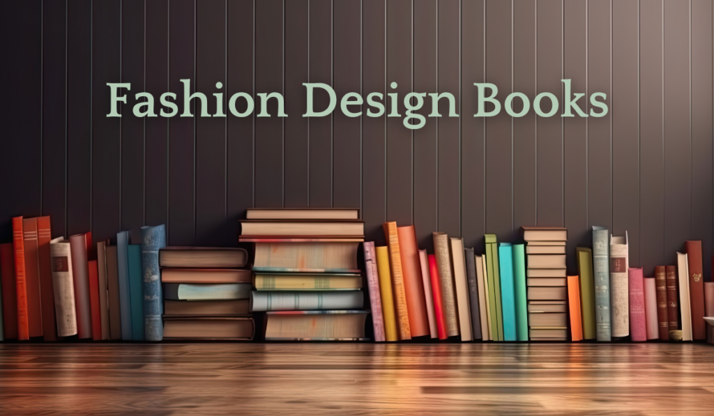 Fashion Design Books