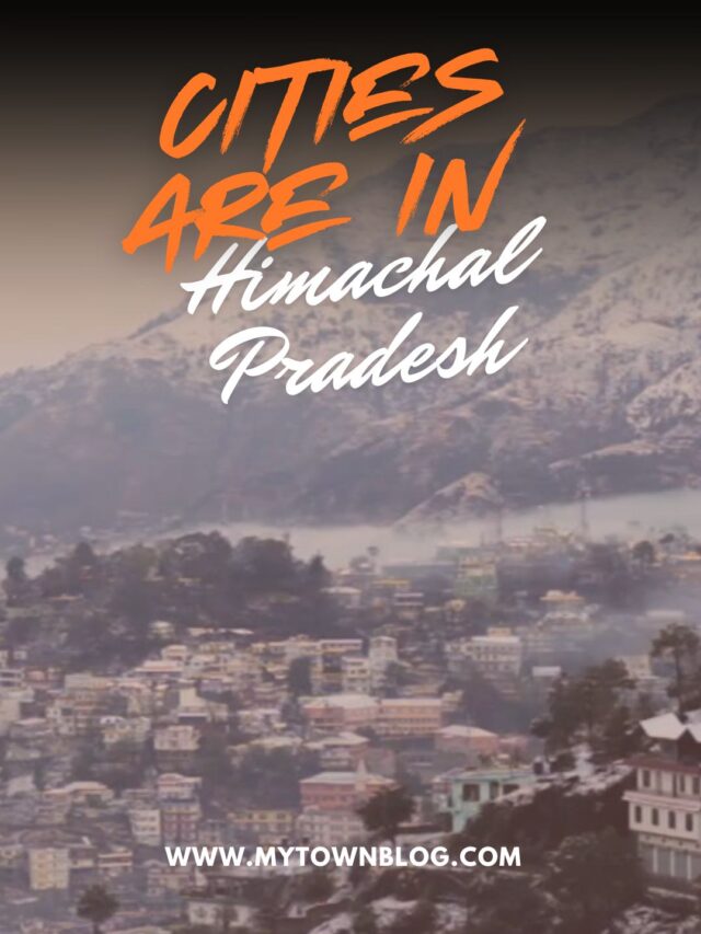 Cities in Himachal Pradesh