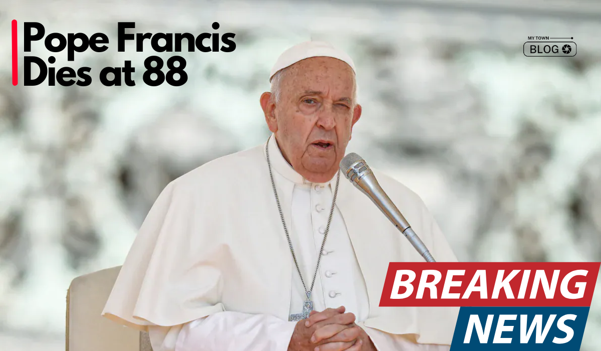 Pope Francis Dies at 88: A Humble Shepherd Who Transformed the Catholic Church