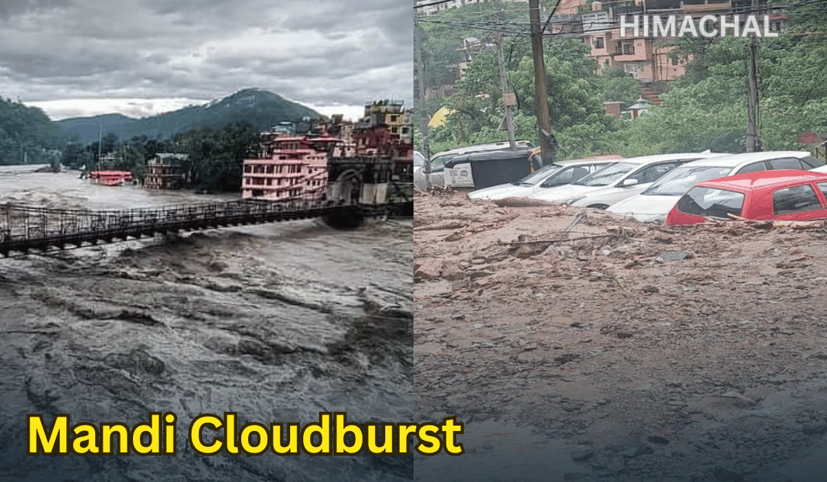 मंडी में बादल फटना (Mandi Cloudburst): एक भयानक प्राकृतिक आपदा