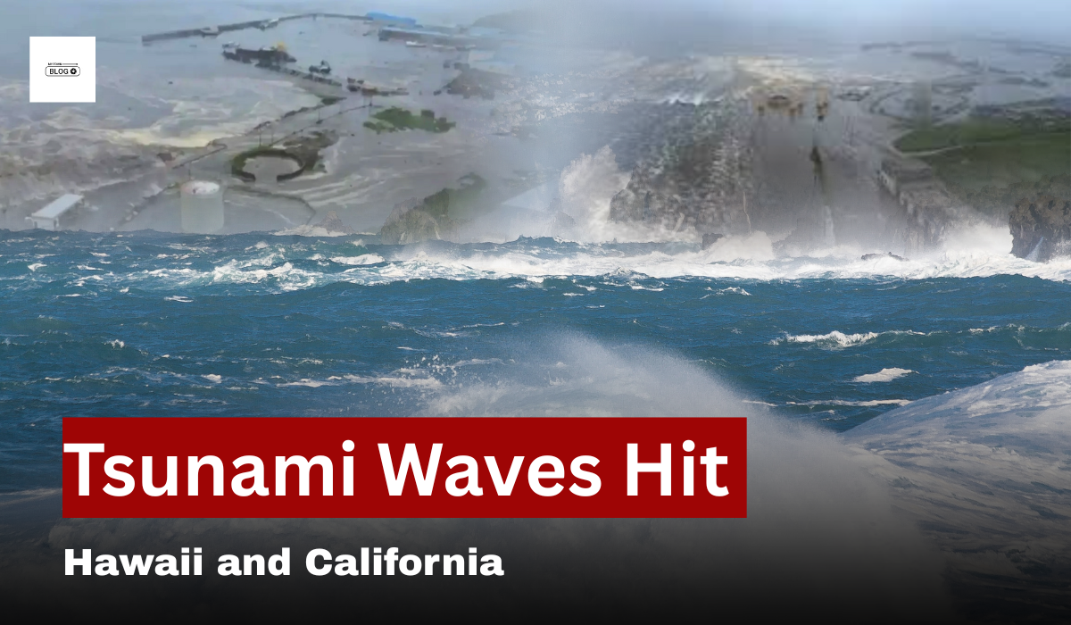 Tsunami Waves Hit Hawaii and California After Powerful Earthquake Near Russia