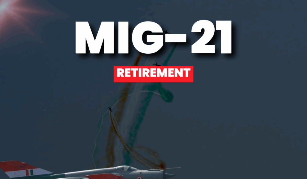MiG-21 Retirement