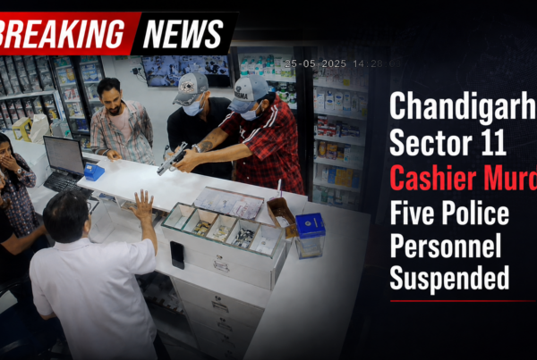 Chandigarh Cashier Murder Case